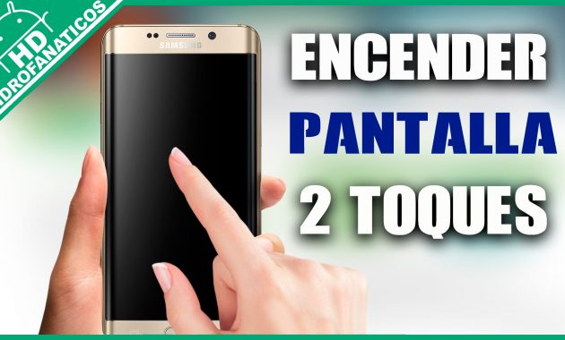 Cómo bloquear y desbloquear pantalla con dos toques